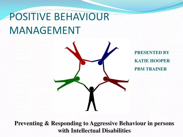 positive behaviour management