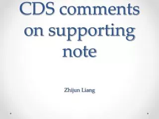 CDS comments on supporting note