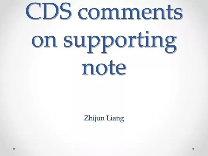 cds comments on supporting note