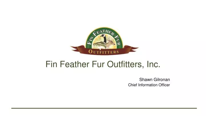 fin feather fur outfitters inc