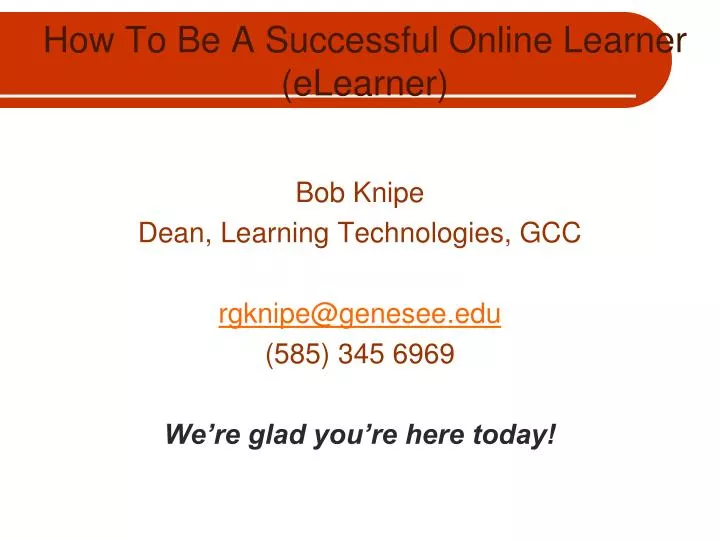 how to be a successful online learner elearner