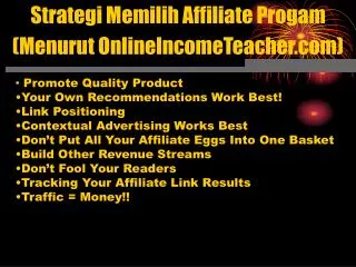 Strategi Memilih Affiliate Progam (Menurut OnlineIncomeTeacher)