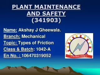 PLANT MAINTENANCE AND SAFETY (341903)