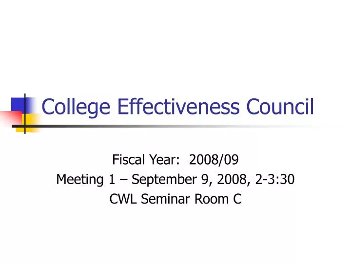 college effectiveness council