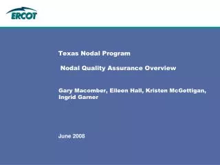 Texas Nodal Program Nodal Quality Assurance Overview