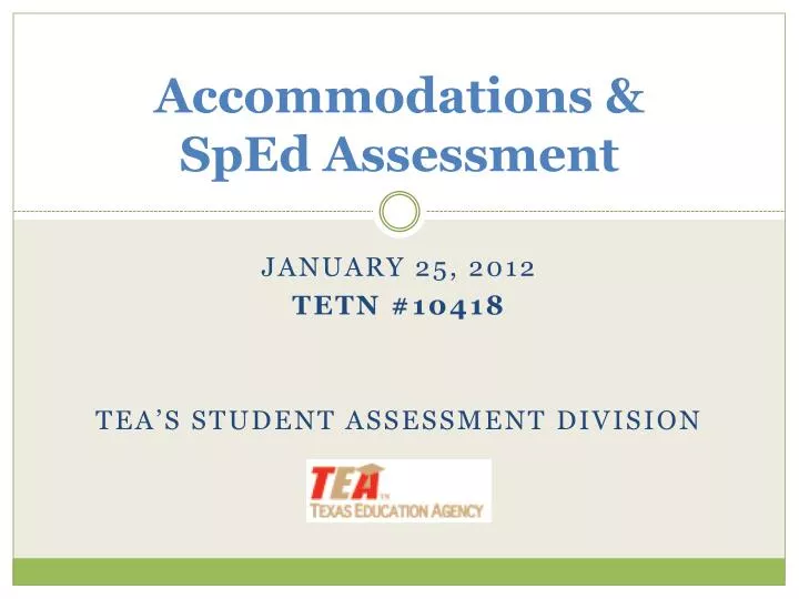 accommodations sped assessment