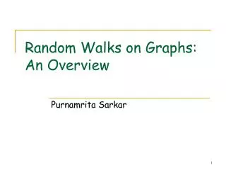 Random Walks on Graphs: An Overview