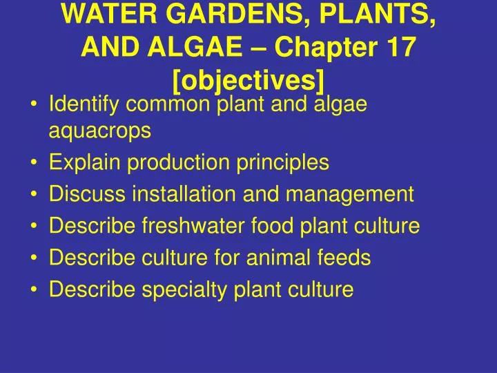 water gardens plants and algae chapter 17 objectives