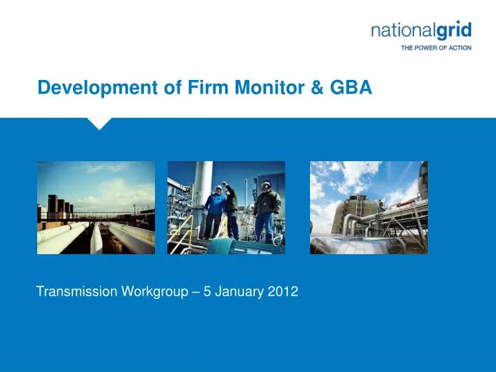 development of firm monitor gba
