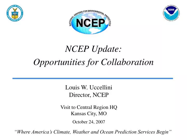 ncep update opportunities for collaboration