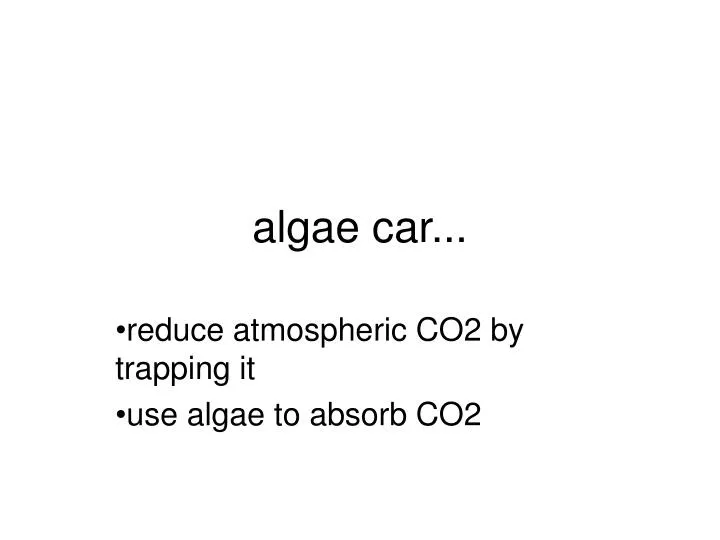 algae car