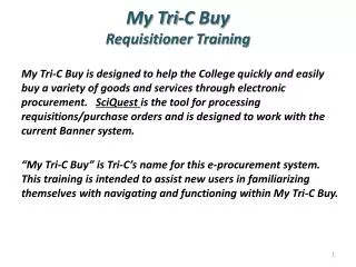 My Tri-C Buy Requisitioner Training