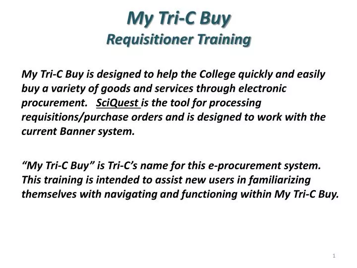 my tri c buy requisitioner training