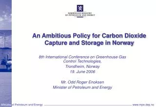 An Ambitious Policy for Carbon Dioxide Capture and Storage in Norway
