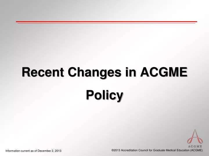 recent changes in acgme policy
