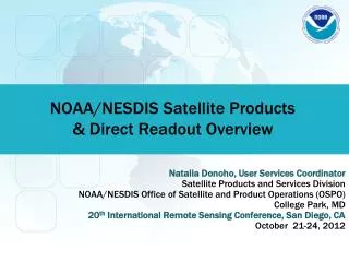 NOAA/NESDIS Satellite Products &amp; Direct Readout Overview