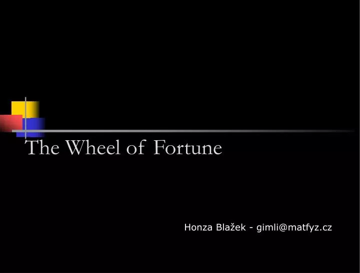 the wheel of fortune