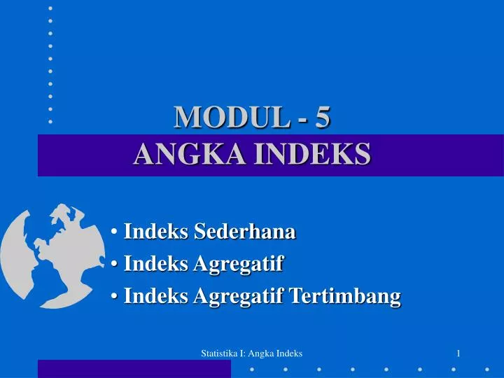 modul 5 angka indeks