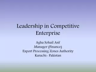 Leadership in Competitive Enterprise