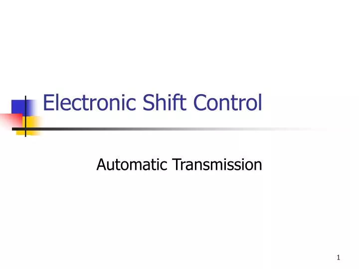 electronic shift control