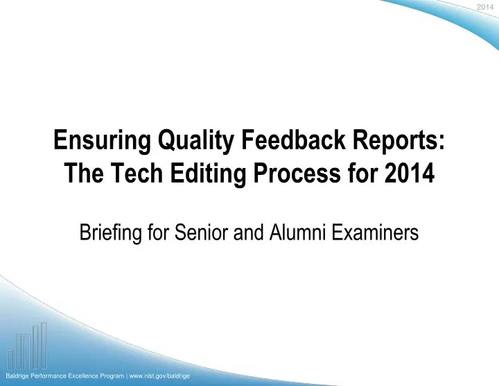 ensuring quality feedback reports the tech editing process for 2014