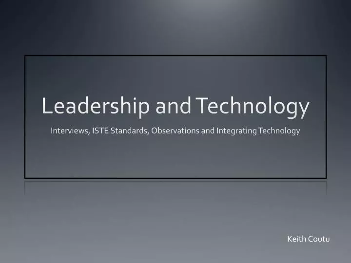 leadership and technology