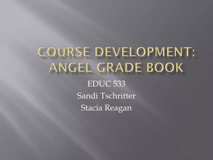 course development angel grade book