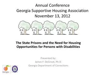 Annual Conference Georgia Supportive Housing Association November 13, 2012