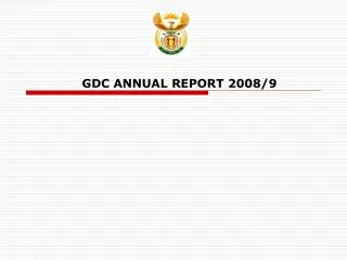 GDC ANNUAL REPORT 2008/9