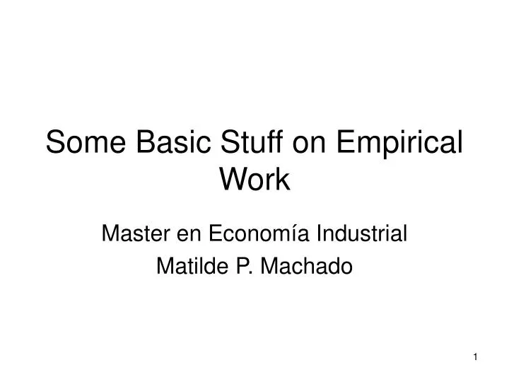 some basic stuff on empirical work