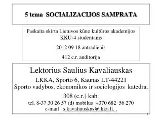 5 tema socializacijos samprata