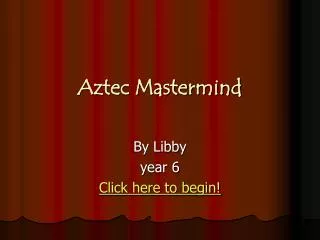 Aztec Mastermind