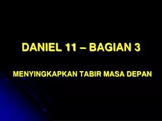 daniel 11 bagian 3