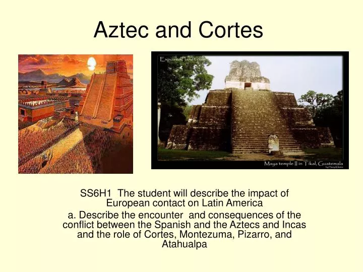 aztec and cortes