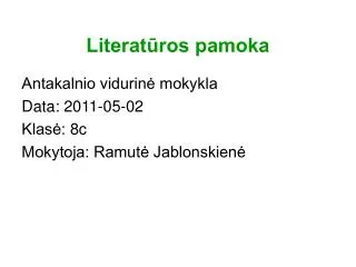 literat ros pamoka