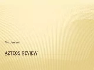 Aztecs Review