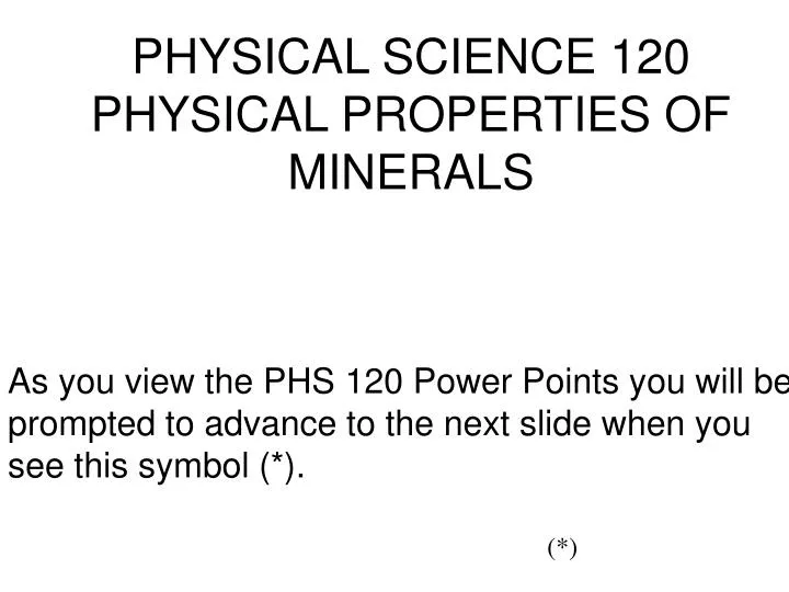 physical science 120 physical properties of minerals