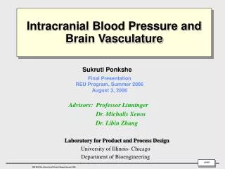 Intracranial Blood Pressure and Brain Vasculature