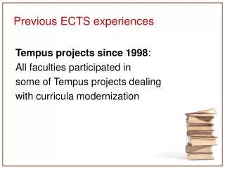 Previous ECTS experiences
