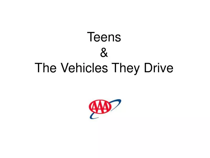 teens the vehicles they drive