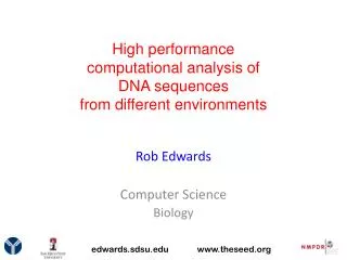 High performance computational analysis of DNA sequences from different environments