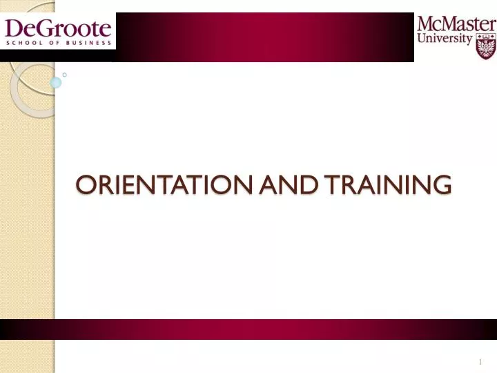 orientation and training