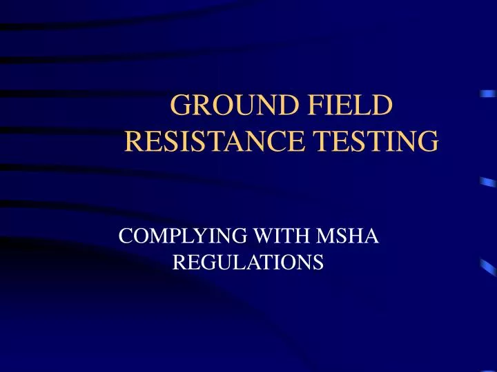 ground field resistance testing