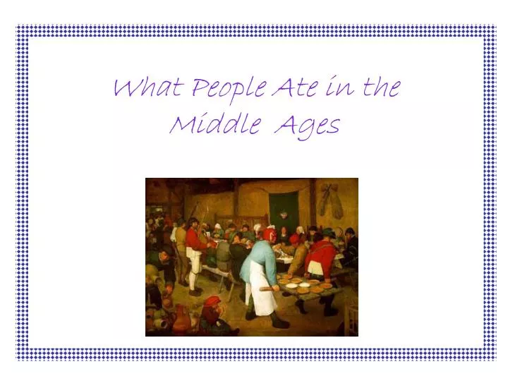 what people ate in the middle ages