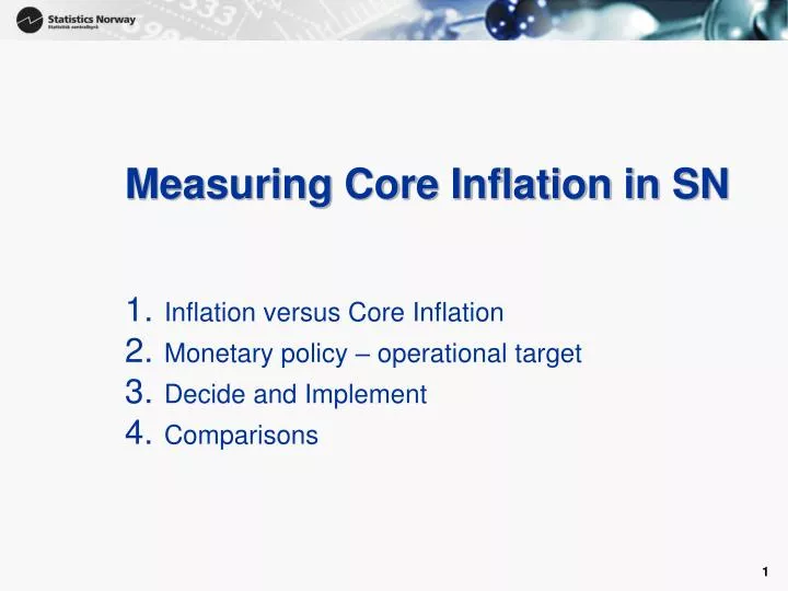 measuring core inflation in sn