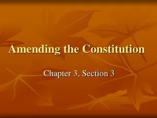 Amending the Constitution