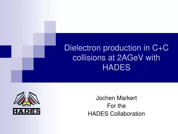 dielectron production in c c collisions at 2agev with hades