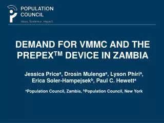 DEMAND FOR VMMC AND THE PREPEX TM DEVICE IN ZAMBIA