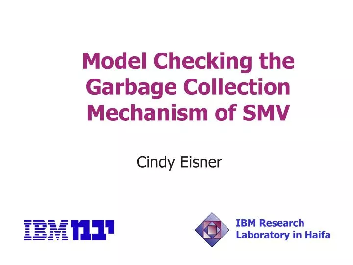 model checking the garbage collection mechanism of smv