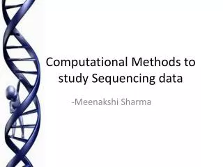 Computational Methods to study Sequencing data